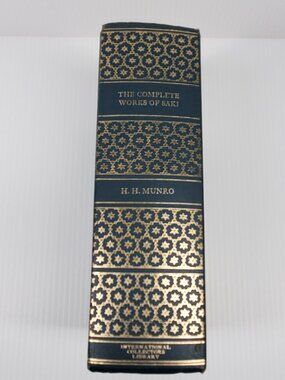 The Complete Works of Saki - H. H. Munro, International Collectors Library 1976